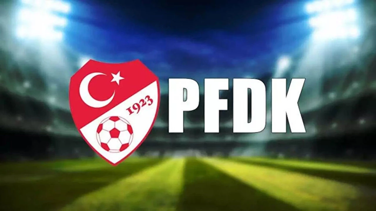 PFDK’dan Süper Lig ve 1. Lig kulüplerine para cezası