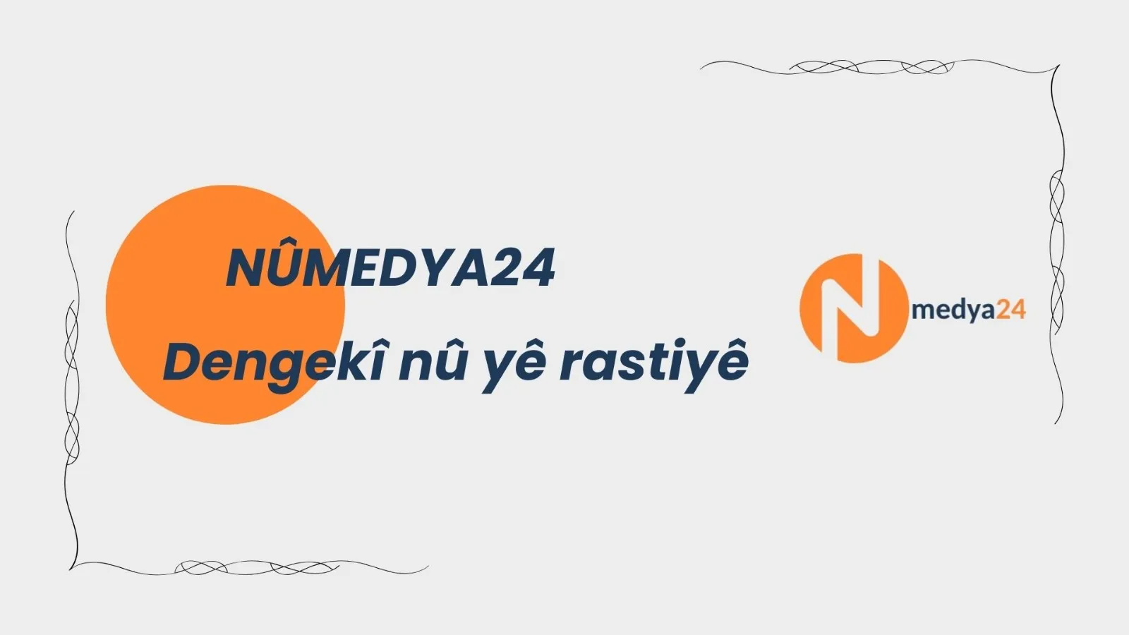 “Dengekî nû yê rastiyê” deme zamanı