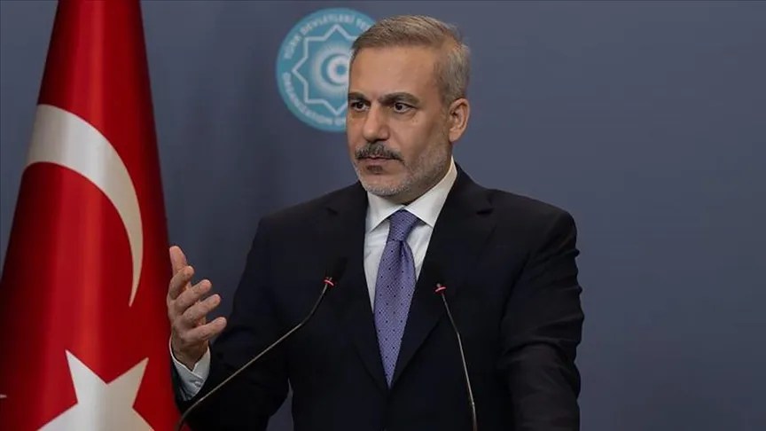 Dışişleri Bakanı Fidan: