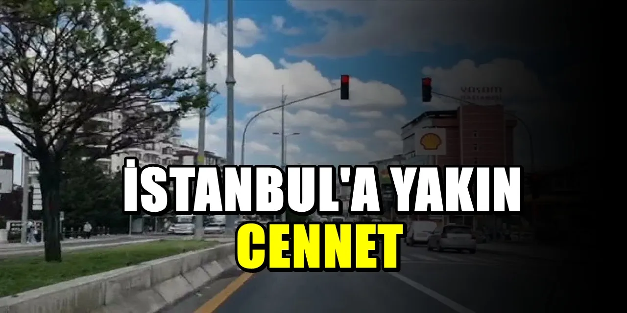 İstanbul’a 200 km uzaklıkta! İşte Trakya’nın bilinmeyen gizli cenneti