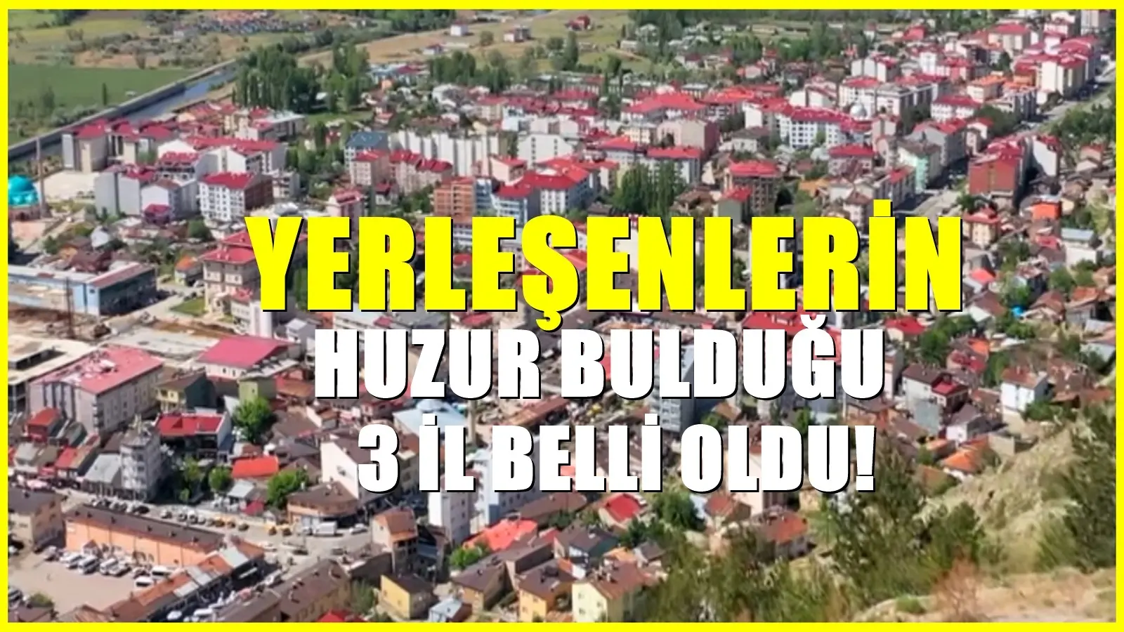 Huzurun Adresi Bu 3 İl! Doğasıyla Görenler Hayran Kalıyorlar
