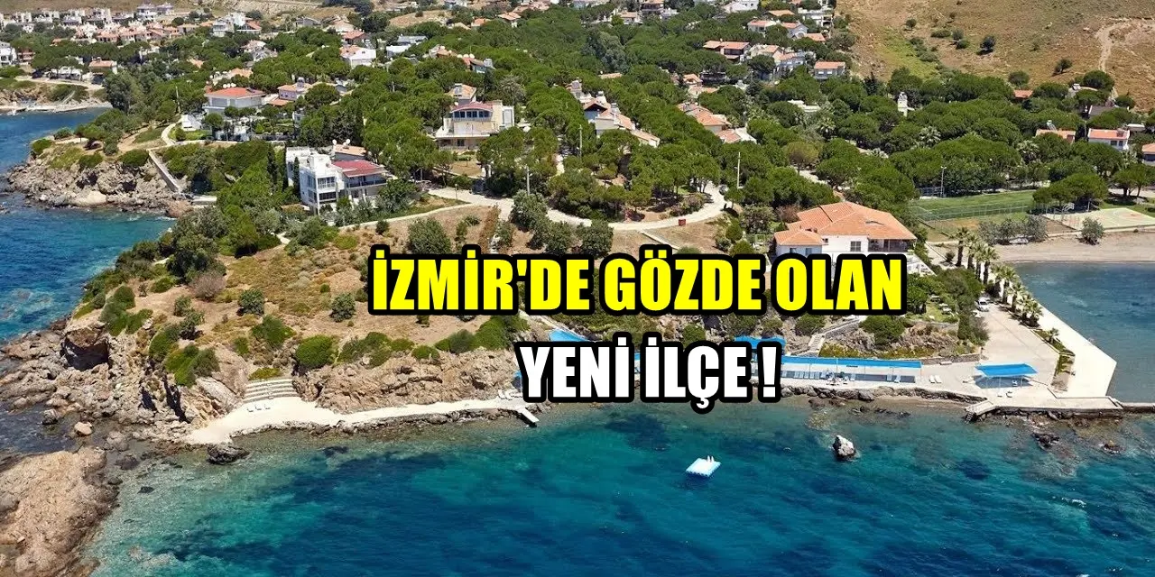 Şirince, Urla, Güzelbahçe ve Çeşme’yi geride bıraktı! İzmir’in yeni gözde ilçesi