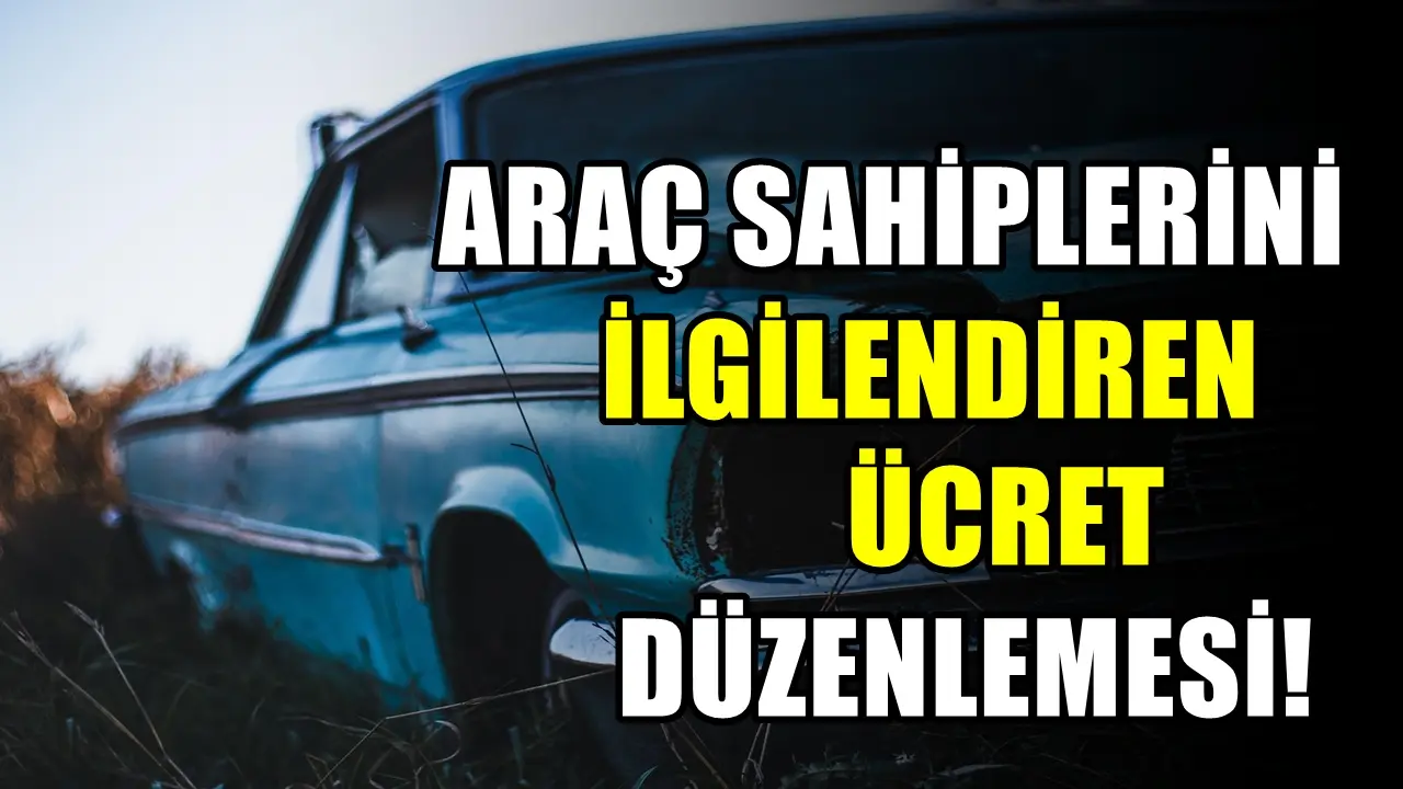 TÜVTÜRK’te Sevindiren Gelişme! O Ücret Araç Sahiplerinden Alınmayacak