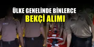 Çok sayıda genci ilgilendiriyor! Binlerce bekçi alımı yapılacak