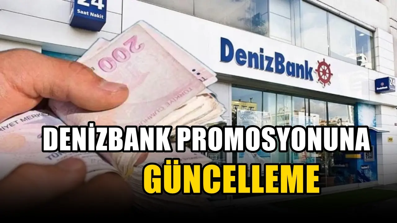 Denizbank emekli promosyonunu güncelledi! 30 bin liraya çıkıyor