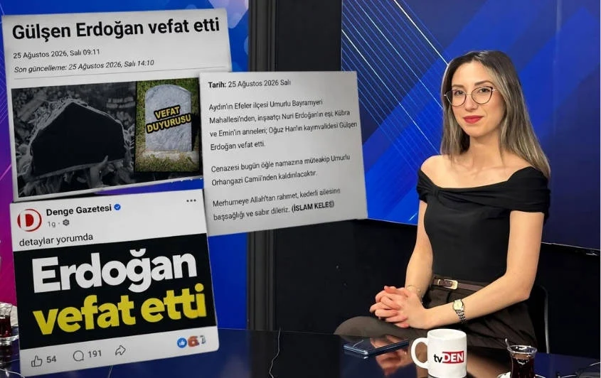 “Erdoğan vefat etti” haberi