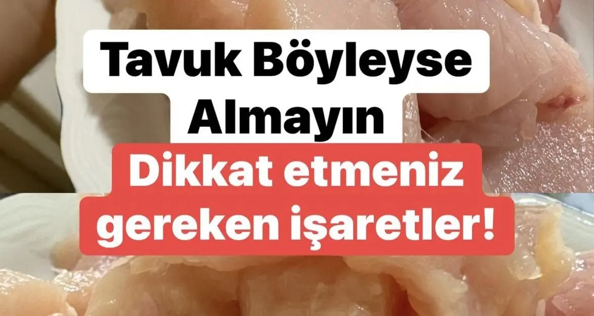 Tavuğun Bozulduğunu Gösteren 4 Kritik İşaret! Bu Belirtiler Varsa Asla Yemeyin