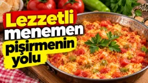 Menemene lezzet katan 2 baharat: Bir tutam eklemek yetiyor