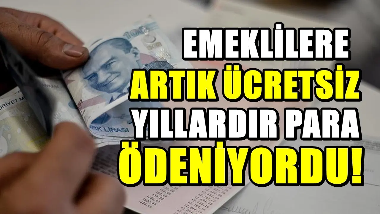 Arabası olan emeklilere ücretsiz oldu ‘Yıllardır ücret ödeniyordu’…